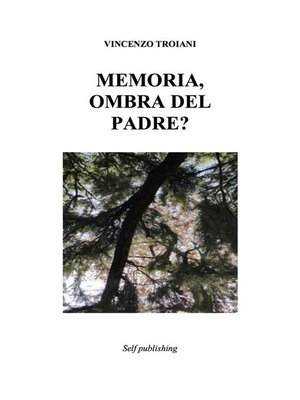 cover image of Memoria,  ombra del padre?